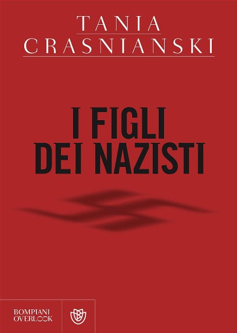 I figli dei nazisti - Tania Crasnianski