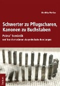 Cover-Bild zum Titel 'Schwerter zu Pflugscharen, Kanonen zu Buchstaben' von 'Matthias Warkus'