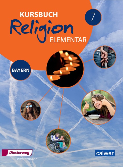 Kursbuch Religion Elementar 7 - Ausgabe für Bayern - 