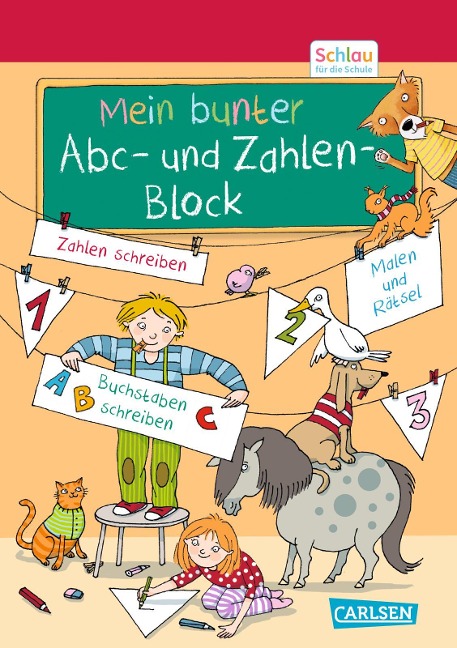 Schlau für die Schule: Mein bunter ABC- und Zahlen-Block - Caroline Fuchs