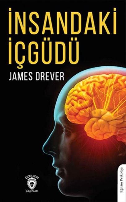 Insandaki Icgüdü - James Drever