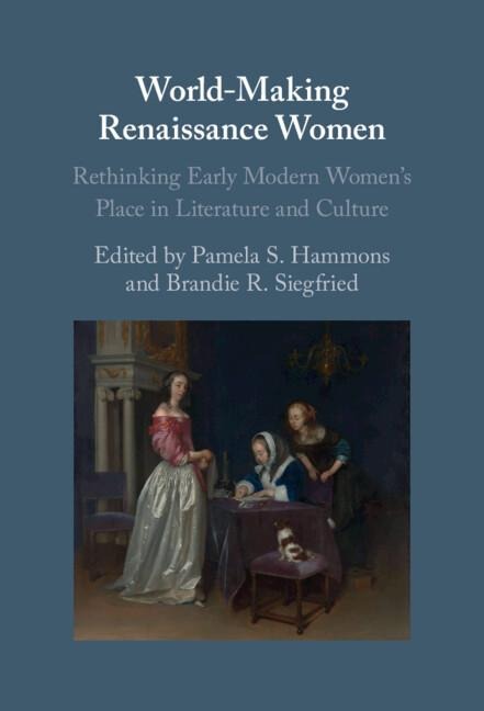 World-Making Renaissance Women - 