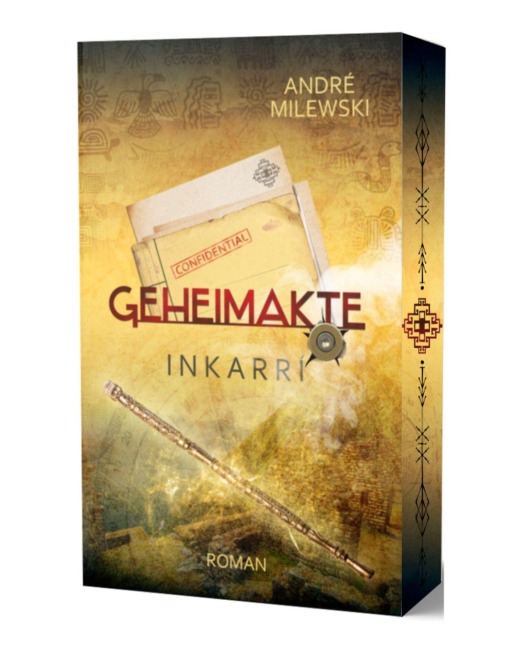 Geheimakte Inkarrí - André Milewski