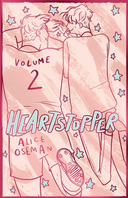 Heartstopper Volume 2 - Alice Oseman