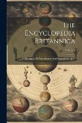 Cover-Bild zum Titel 'The Encyclopedia Britannica: A Dictionary Of Arts, Sciences And General Literature; Volume 6' von 'Anonymous'