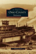 Cover-Bild zum Titel 'Ohio County, Indiana' von 'William J. Dichtl'