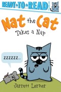 Cover-Bild zum Titel 'Nat the Cat Takes a Nap' von 'Jarrett Lerner'