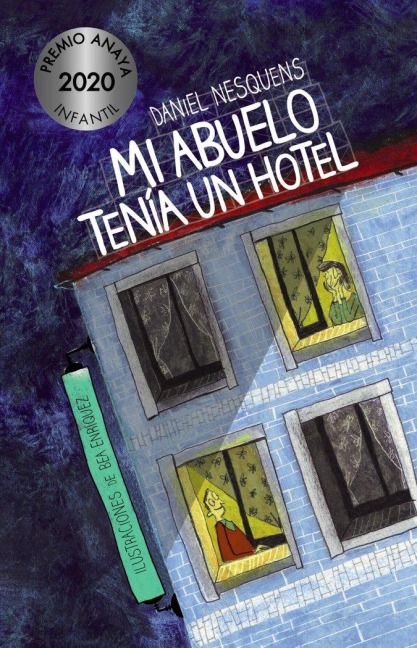Mi abuelo tenía un hotel - Daniel Nesquens
