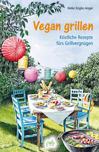 Vegan grillen - Heike Kügler-Anger