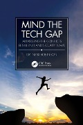 Cover-Bild zum Titel 'Mind the Tech Gap' von 'Nikki Robinson'