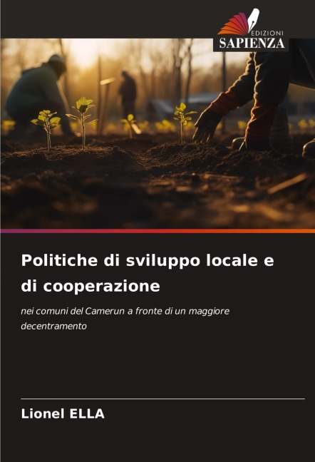 Politiche di sviluppo locale e di cooperazione - Lionel Ella