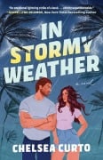 Cover-Bild zum Titel 'In Stormy Weather' von 'Chelsea Curto'