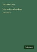 Geschichte Schwedens - Erik Gustav Geijer