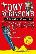 Cover-Bild zum Titel 'Tony Robinson's Weird World of Wonders! Egyptians' von 'Tony Robinson'
