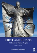 Cover-Bild zum Titel 'First Americans: A History of Native Peoples' von 'Kenneth W. Townsend'