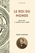 Cover-Bild zum Titel 'Le Roi du Monde' von 'René Guénon'