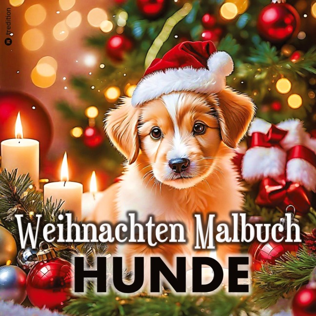 Malbuch Weihnachten für Erwachsene Hunde Weihnachten Süße Bescherung am Weihnachtsbaum - Beau Barkside