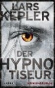 Cover-Bild zum Titel 'Der Hypnotiseur' von 'Lars Kepler'