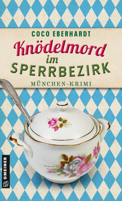 Knödelmord im Sperrbezirk - Coco Eberhardt