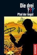 Die drei ???, Pfad der Angst (drei Fragezeichen) - Astrid Vollenbruch