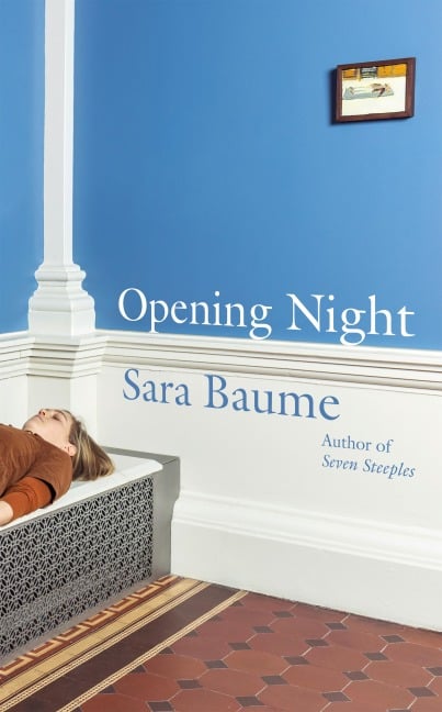 Opening Night - Baume Sara