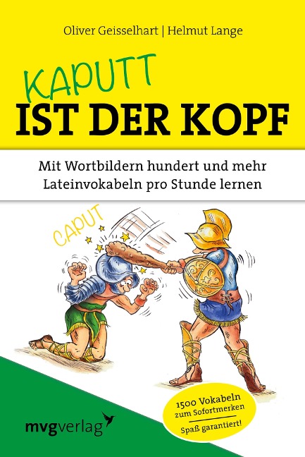 Kaputt ist der Kopf - Oliver Geisselhart, Helmut Lange