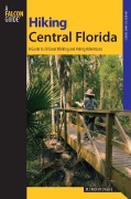 Cover-Bild zum Titel 'Hiking Central Florida' von 'M. Timothy O'Keefe'
