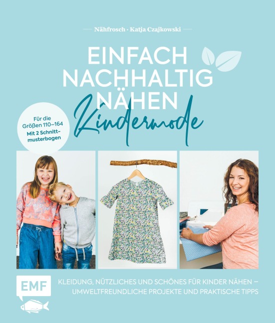 Einfach nachhaltig nähen - Kindermode - Katja Czajkowski