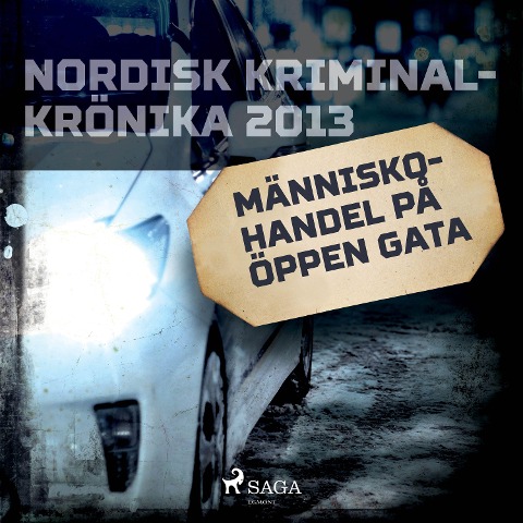 Människohandel på öppen gata - 