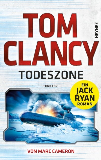 Todeszone - Tom Clancy, Marc Cameron