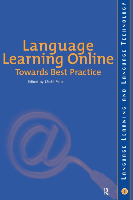 Language Learning Online: Towards Best Practice - 