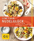 Cover-Bild zum Titel 'Low-Carb-Nudelglück' von 'Cora Wetzstein'