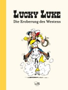 Cover-Bild zum Titel 'Lucky Luke: Die Eroberung des Westens' von 'Antoine Bourguilleau, Jean-Baptiste Michel, Francisque Oeschger'