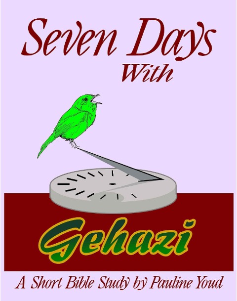 Seven Days with Gehazi - Pauline Youd