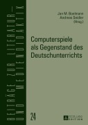 Cover-Bild zum Titel 'Computerspiele als Gegenstand des Deutschunterrichts' von ''