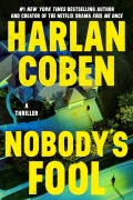 Cover-Bild zum Titel 'Nobody's Fool' von 'Harlan Coben'