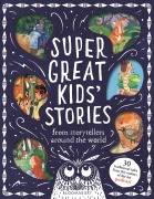 Cover-Bild zum Titel 'Super Great Kids' Stories' von 'Kim Normanton'