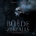 Cover-Bild zum Titel 'Die Bürde des Zerfalls (Band 2)' von 'Tobias Krampitz'