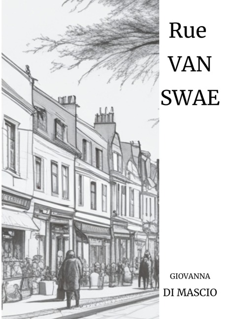 Rue Van Swae - Giovanna Di Mascio