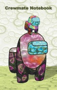 Cover-Bild zum Titel 'Crewmate Notebook' von 'Ricky Roogle'