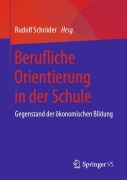 Cover-Bild zum Titel 'Berufliche Orientierung in der Schule' von ''