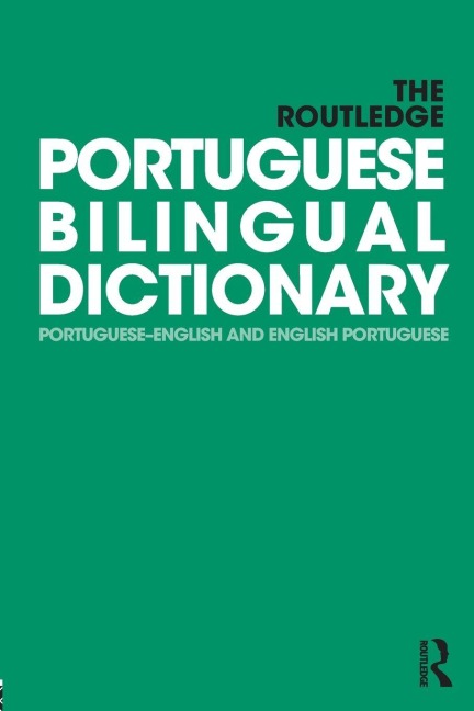 The Routledge Portuguese Bilingual Dictionary (Revised 2014 edition) - Maria Allen