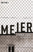 Cover-Bild zum Titel 'Meier' von 'Tommie Goerz'