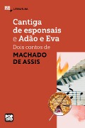 Cover-Bild zum Titel 'Cantiga de esponsais e Adão e Eva - dois contos de Machado de Assis' von 'Machado De Assis'