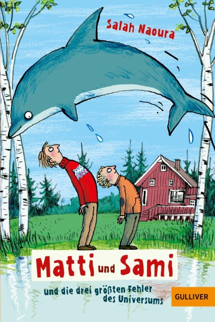 Matti und Sami und die drei größten Fehler des Universums - Salah Naoura