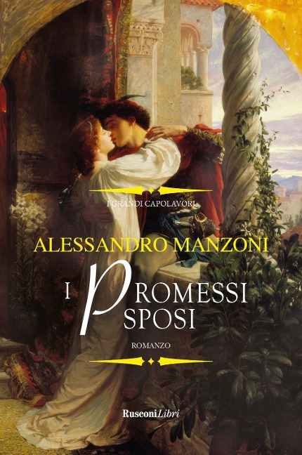 I promessi sposi - Alessandro Manzoni