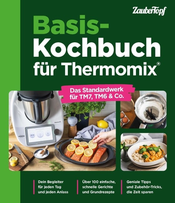 Basis-Kochbuch für Thermomix® - Redaktion ZauberTopf