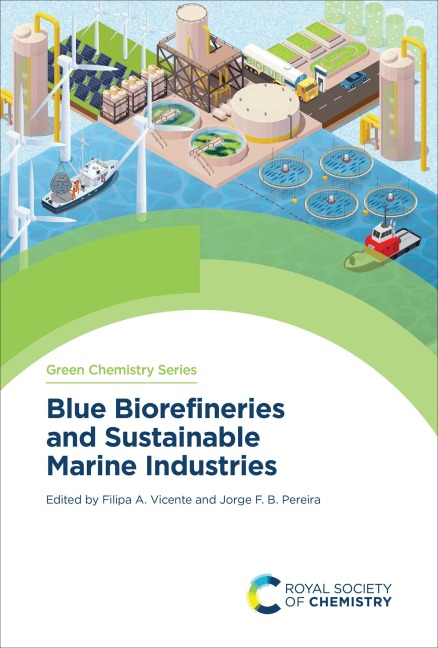 Blue Biorefineries and Sustainable Marine Industries - 
