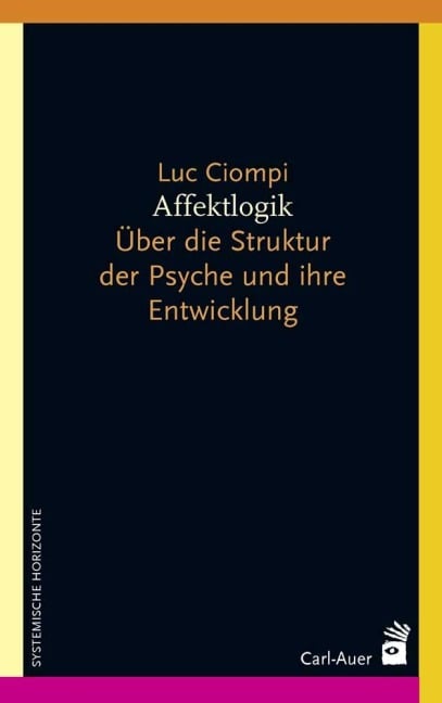 Affektlogik - Luc Ciompi