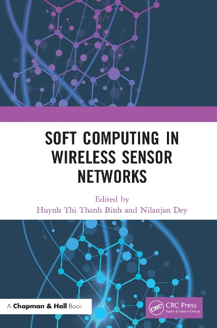 Soft Computing in Wireless Sensor Networks - 